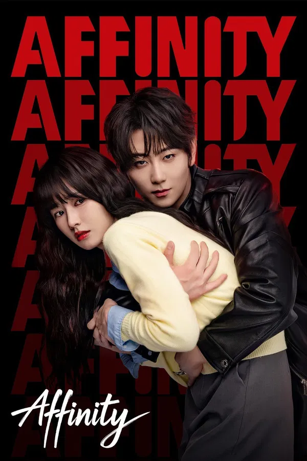 Affinity S01 (Complete) | Chinese Drama