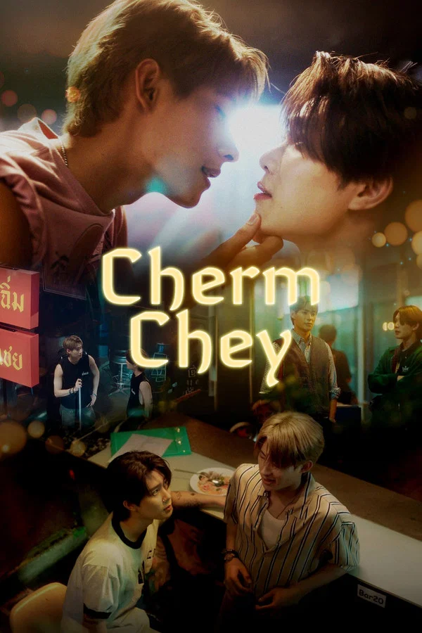 ChermChey S01 (Episode 5 Added) | Download Thai Drama