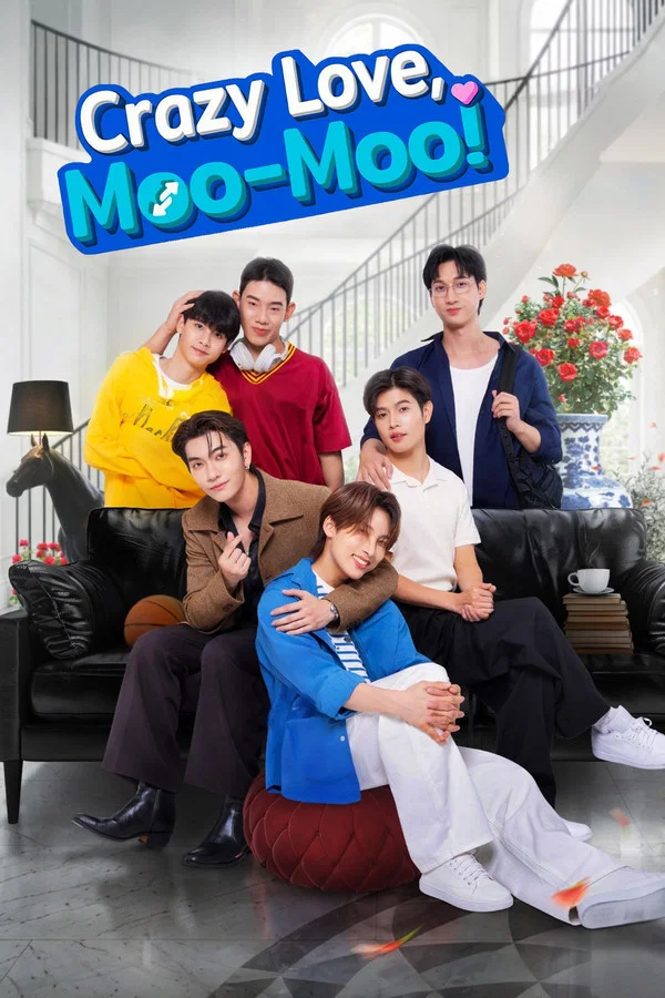 Crazy Love, Moo-Moo! S01 (Episode 4 Added) | Thai Drama