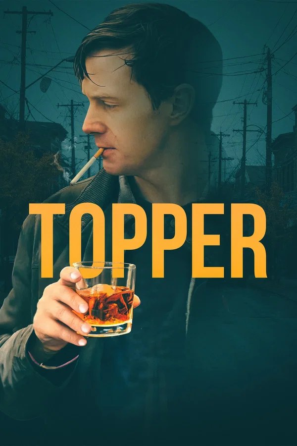 Read more about the article Topper (2025) | Download Hollywood Movie
