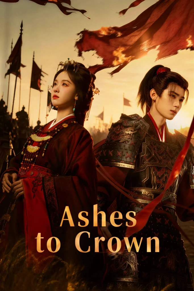 Read more about the article Ashes to Crown S01 (Episode 16 Added) | Chinese Drama