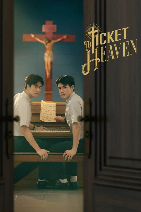 Ticket to Heaven S01 (Episode 1 & 2 Added) | Thai Drama